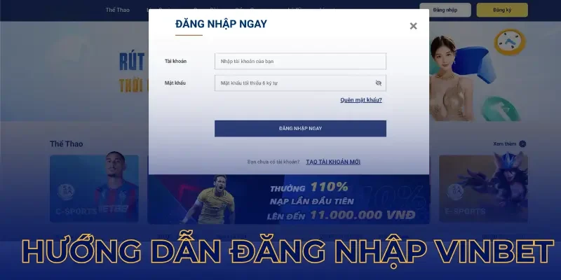 Hướng dẫn chi tiết 4 bước đăng nhập Vinbet cho tân thủ